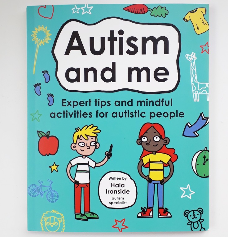 Autism and Me mindful activities for autistic people childrens book Haia Ironside Ellie O'Shea Studio Press